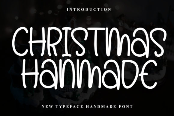 Christmas Hanmade: Elevate Your Holiday Campaigns with Elegant Typography