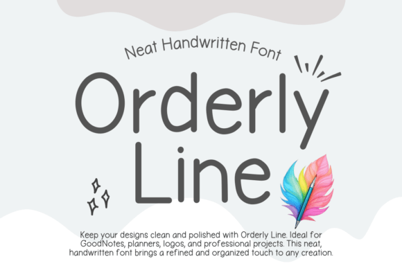 Orderly Line: A Handwritten Typeface for Modern Editorial Design