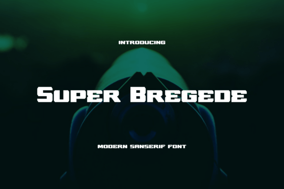 Superbregede Typeface Review: A Modern Sans Serif for Brand Identity